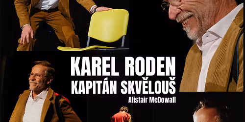 Karel Roden: Kapit\u00e1n Skv\u011blou\u0161 | 10. 6. 2026 | Svitavy