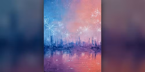 Colorful Fireworks - Paint Along (& NA Sip)