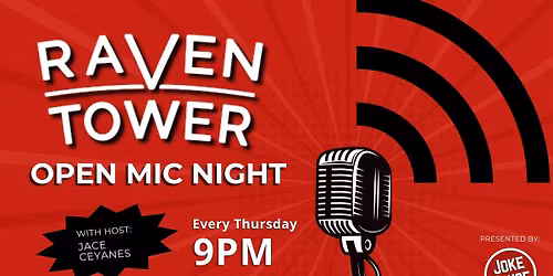 Raven Tower Open Mic Night
