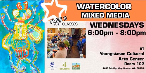 Watercolor Mixed-Media Art Classes (Free! Donations Encouraged)