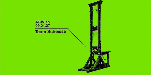 TEAM SCHEISSE (DE) \u2022 "Team Scheisse hilft euch aus der Krise" \u2022 Arena Wien