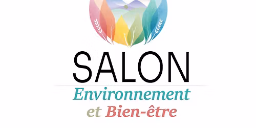 Salon Evironnement et Bien-\u00catre