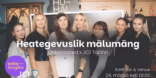 Heategevuslik m\u00e4lum\u00e4ng: Onkonoored x JCI Tallinn