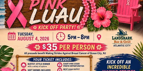 Making Strides of OCNJ Pink Luau Kick Off Party