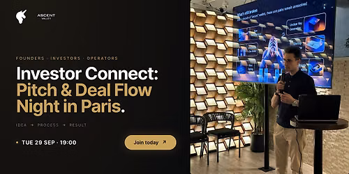 Investor Connect: Pitch & Deal Flow Night | Paris