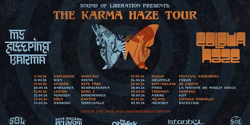 My Sleeping Karma & Colour Haze \u00b7 Festsaal Kreuzberg \u00b7 Berlin