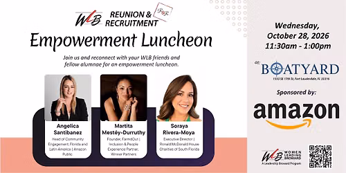 WLB Reunion & Recruitment Empowerment Luncheon