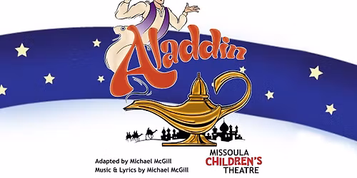 Aladdin - Childrens Theater Auditions