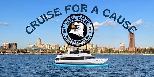 Cruise for a Cause: Hawk Creek Wildlife Center