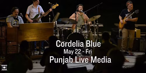 Cordelia Blue @Punjab Live