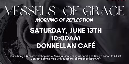 Vessels of Grace Monthly Morning of Reflection