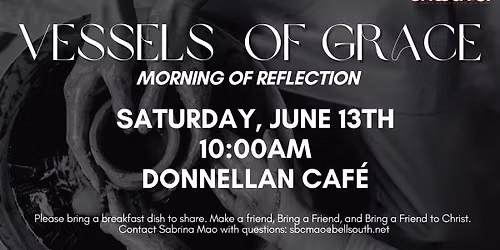 Vessels of Grace Monthly Morning of Reflection