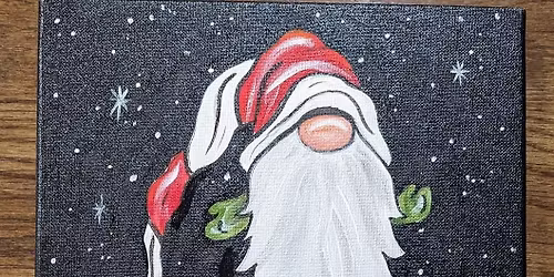 EVENT is FULL. Gnomes $40. 