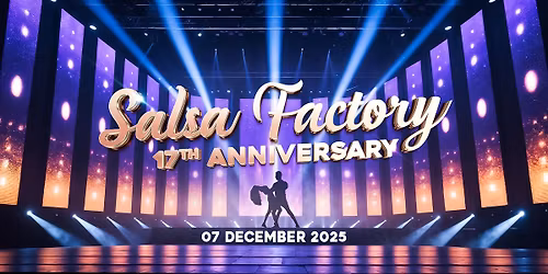Salsa Factory 17th Anniversary
