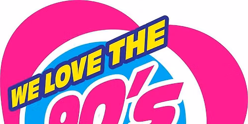 We Love the 90's live