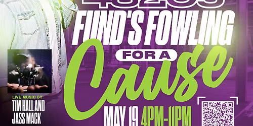 48205 Fund's Fowling For a Cause