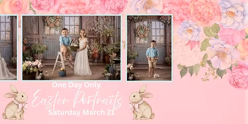 Easter Portraits with LIVE Bunnies