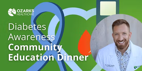 Diabetes Awareness Community Education Dinner