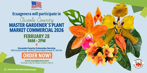 Ecuagenera will participate in Osceola County Master Gardener\u00b4s Plant Market Commercial 2026