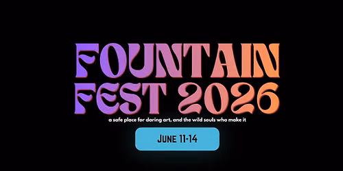 Fountain Fest 2026