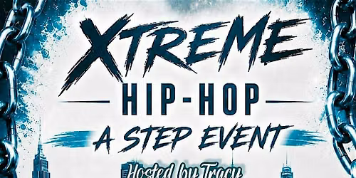 The Link Up - Houston - an Xtreme Hip Hop Step Event