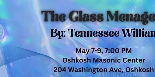 The Glass Menagerie 