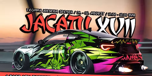 JACATU XVII \/\/ 2-Tage \/\/ Asia-Treffen 