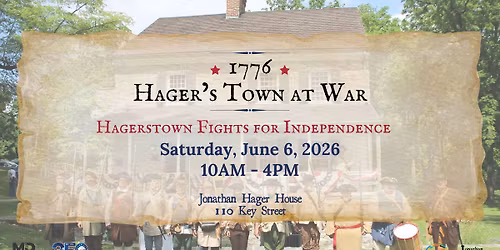 1776: Hager's Town at War Living History Event