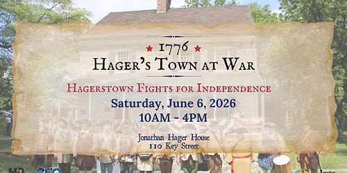 1776: Hager's Town at War Living History Event