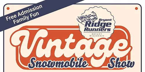 Bryant Ridge Runners Vintage Snowmobile Show