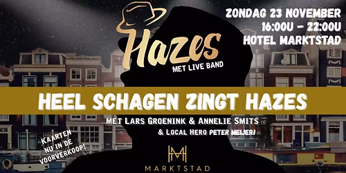 Heel Schagen zingt Hazes