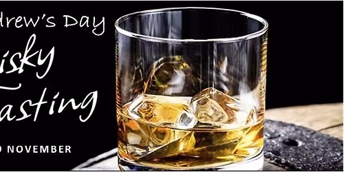 St. Andrew's Day Whisky Tasting