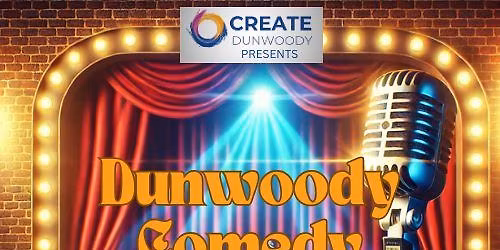 Create Dunwoody Comedy Festival Encore
