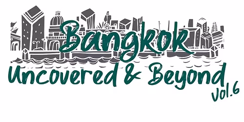 Bangkok Uncovered & Beyond Vol. 6 \u2013 Christmas Market