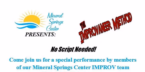 Mineral Springs Center Presents the Improvaneer Method