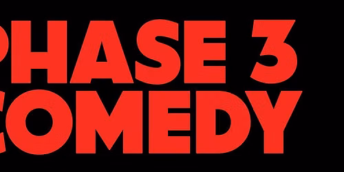 Phase 3 Improv Comedy