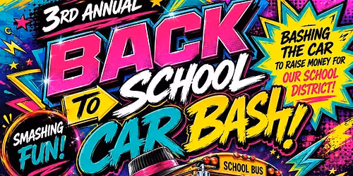 3rd Annual Back 2 School Car Bash & Power Wheel Drag Race