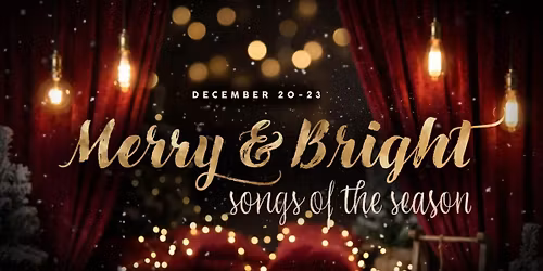 Merry & Bright: Songs of the Season
