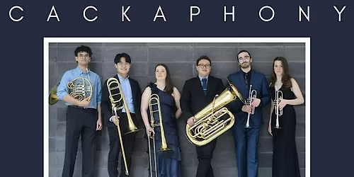 Cackaphony Brass Recital