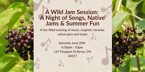 A Wild Jam Session   : A Night of Songs, Native Jams & Summer Fun