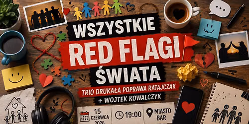 Wszystkie red flagi \u015bwiata | Komedia Improwizowana