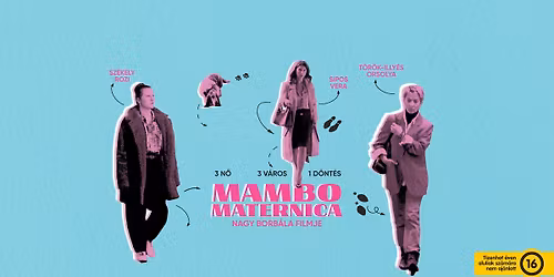 MAMBO MATERNICA k\u00f6z\u00f6ns\u00e9gtal\u00e1lkoz\u00f3