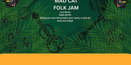 Mad Cat Folk Jam \/ Sing Around