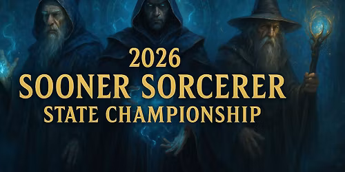 2026 Sooner Sorcerer State Championship- Team Trios