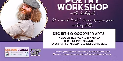 Poetry Workshop with Spoken word artist Sidekick at Goodyear Arts!