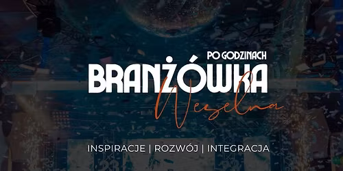 Bran\u017c\u00f3wka Weselna 2025