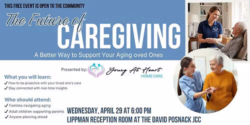 The Future of Caregiving: A Better Way to Support Your Aging Loved Ones