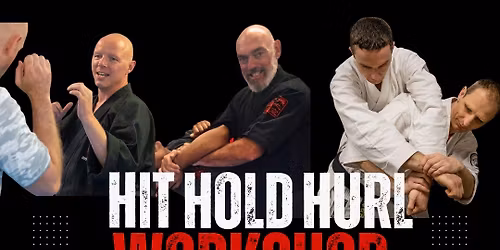Hit, Hold, Hurl Workshop 