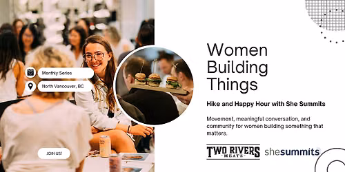 Women Building Things: Hike + Happy Hour