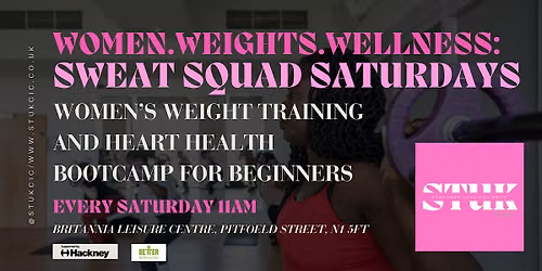 Sweat Squad Saturdays - Weight training + Wellness -FREE 26 Week Course!